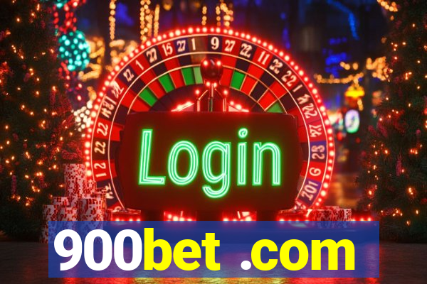 900bet .com