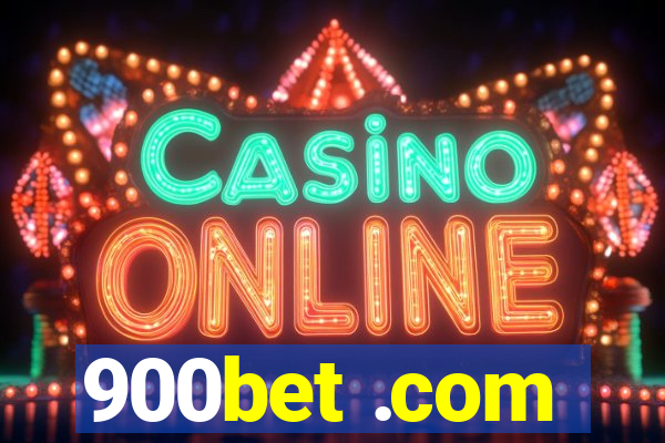 900bet .com