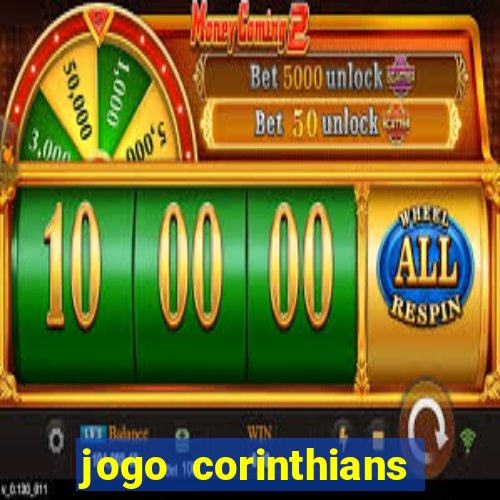 jogo corinthians hoje futemax