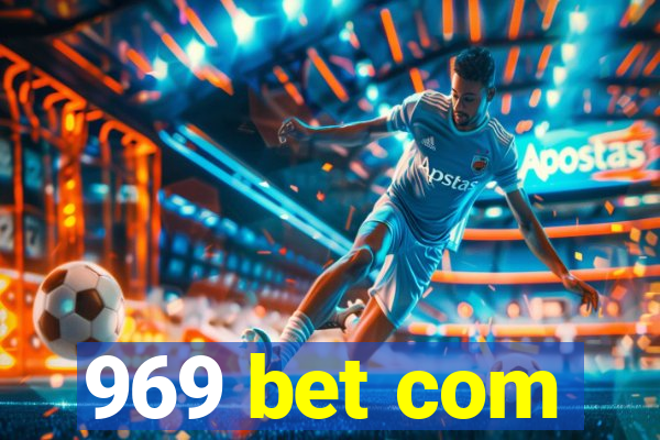 969 bet com