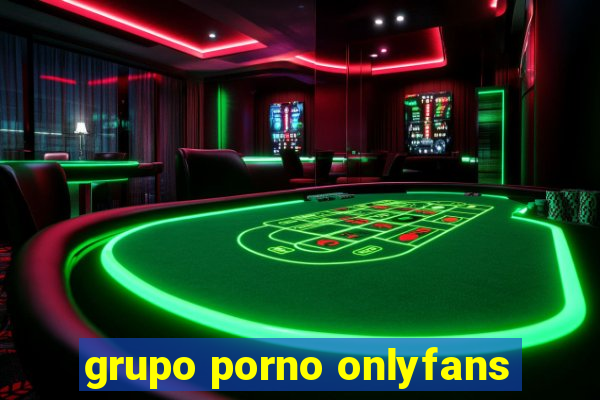 grupo porno onlyfans