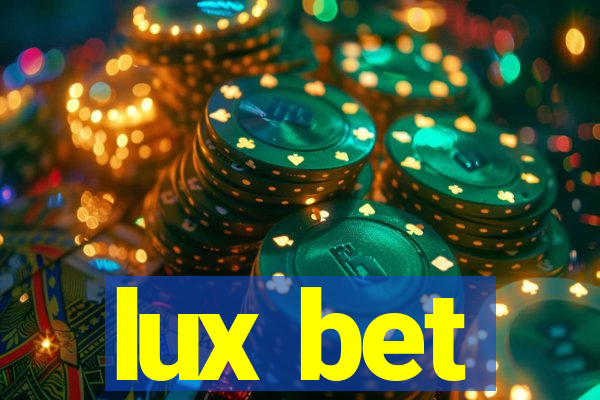 lux bet