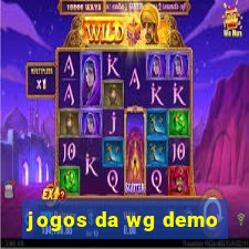 jogos da wg demo