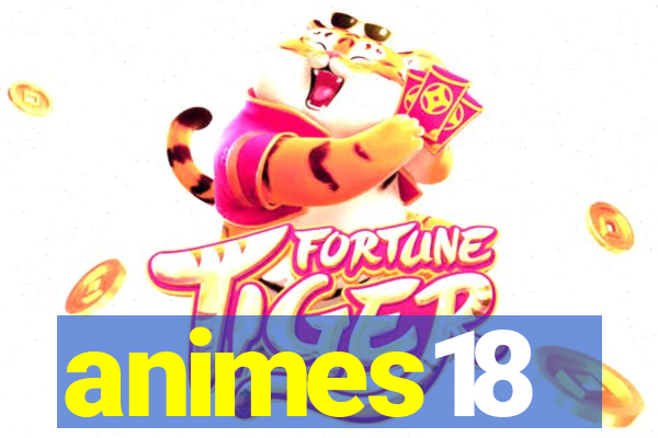 animes18