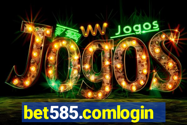 bet585.comlogin