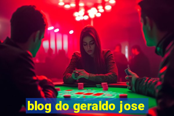 blog do geraldo jose