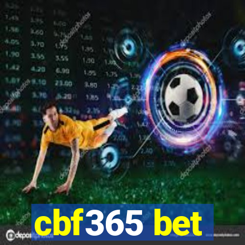 cbf365 bet