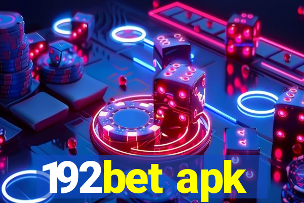 192bet apk