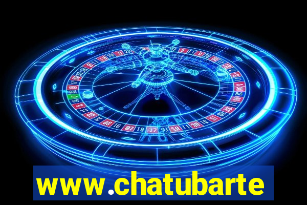 www.chatubarte