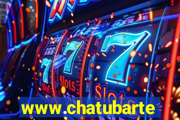 www.chatubarte