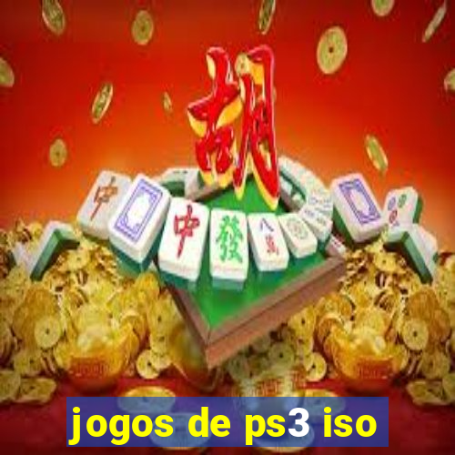 jogos de ps3 iso