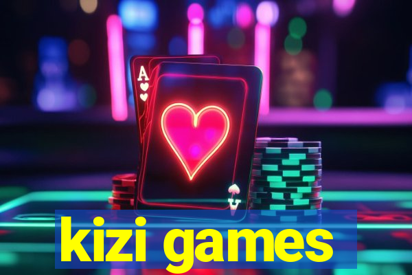 kizi games