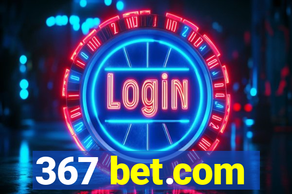 367 bet.com