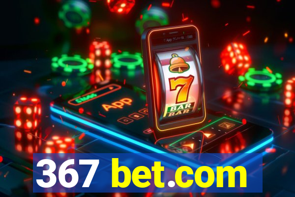 367 bet.com