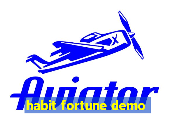 habit fortune demo