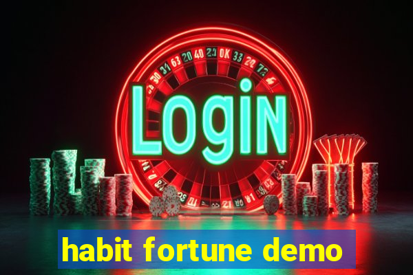 habit fortune demo