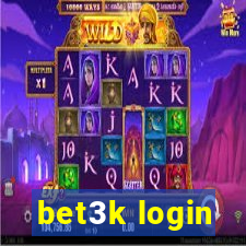 bet3k login