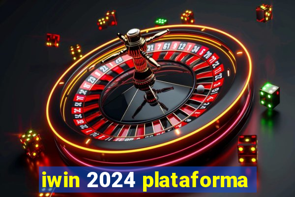 iwin 2024 plataforma