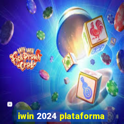 iwin 2024 plataforma