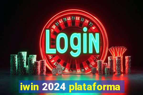 iwin 2024 plataforma