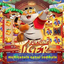 multicanais canal combate