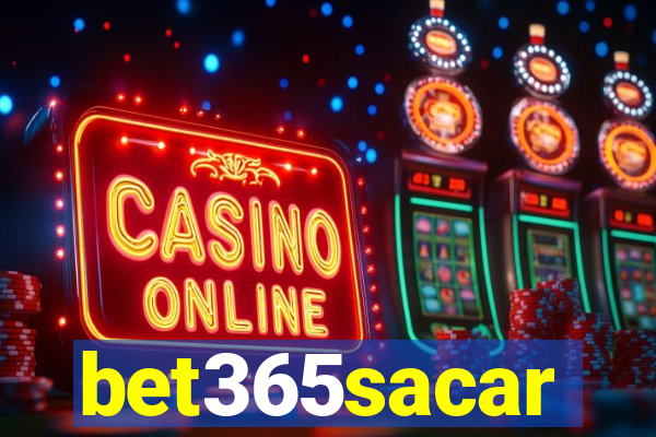 bet365sacar