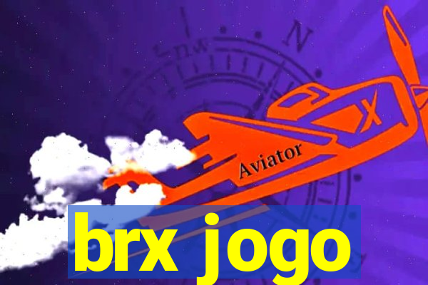 brx jogo