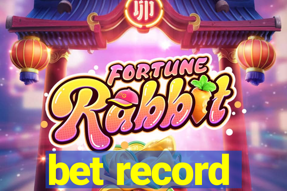 bet record