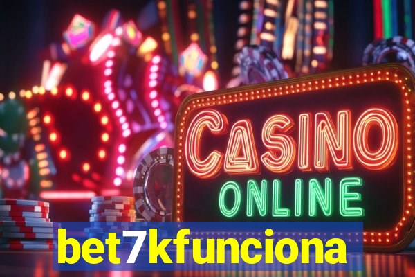 bet7kfunciona