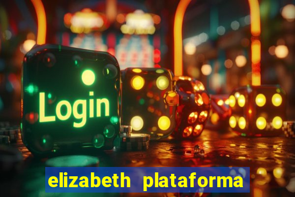 elizabeth plataforma de jogos