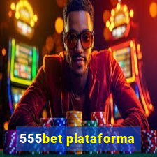 555bet plataforma