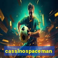 cassinospaceman