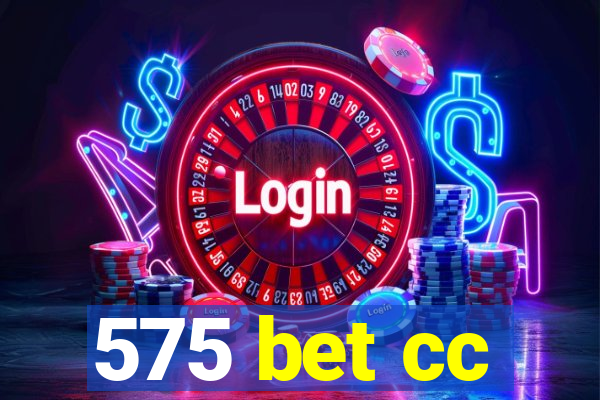 575 bet cc