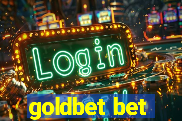 goldbet bet