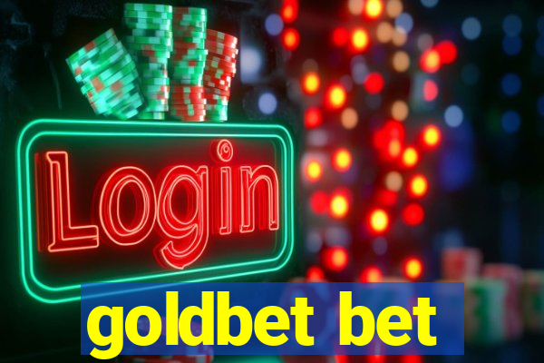 goldbet bet