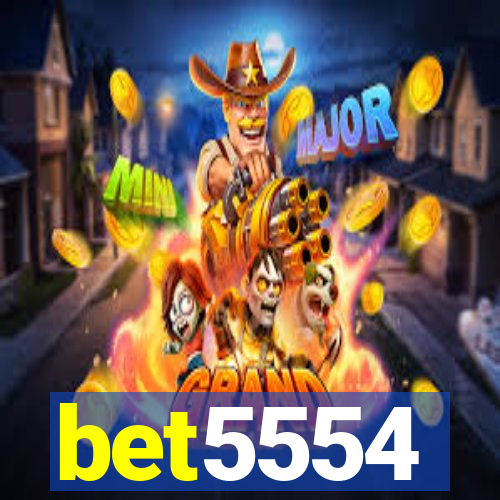 bet5554