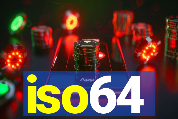 iso64