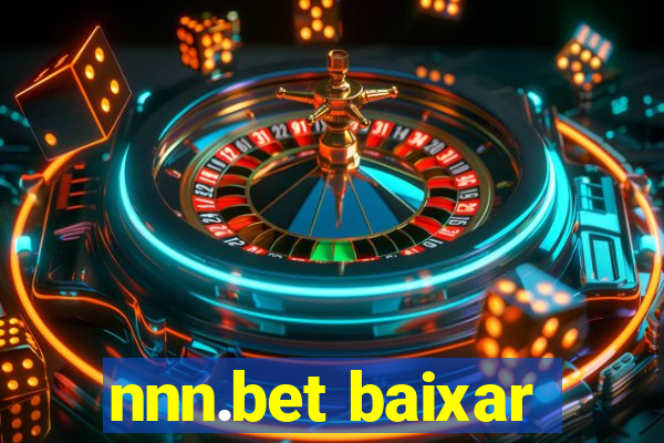 nnn.bet baixar