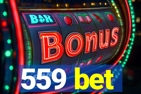 559 bet