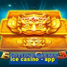 ice casino - app