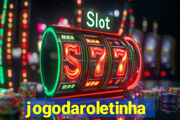 jogodaroletinha