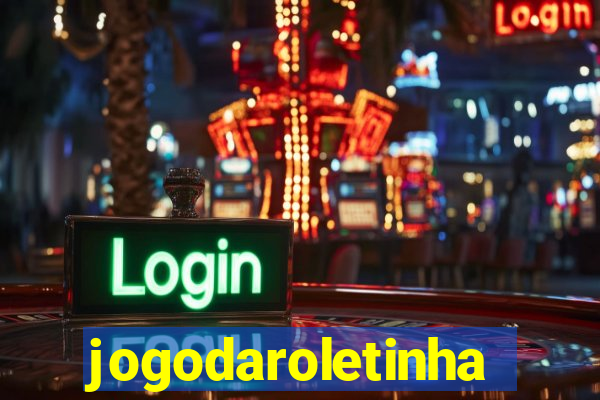 jogodaroletinha