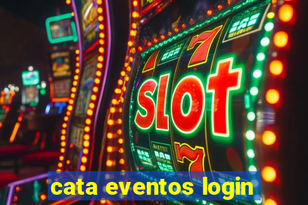 cata eventos login