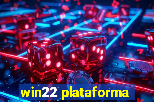 win22 plataforma