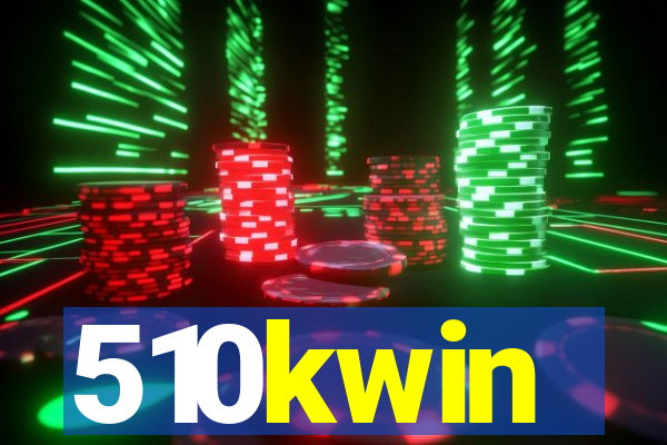 510kwin