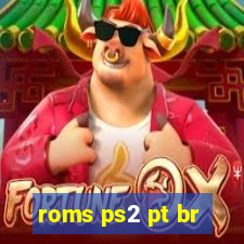 roms ps2 pt br