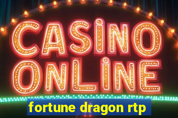 fortune dragon rtp