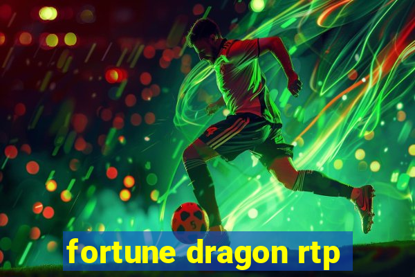 fortune dragon rtp