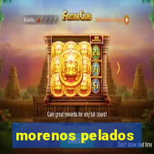 morenos pelados