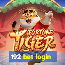 192 bet login